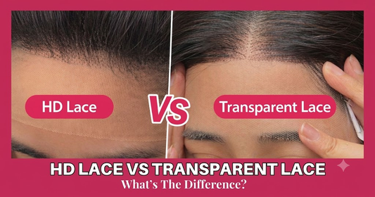 HD Lace vs Transparent Lace: Which Lace Wig Is Better?