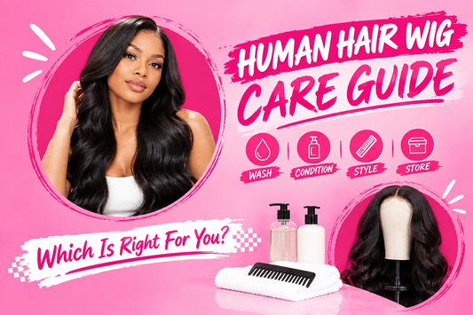 Complete Human Hair Wig Care Guide: How to Wash, Style & Store Your Wig